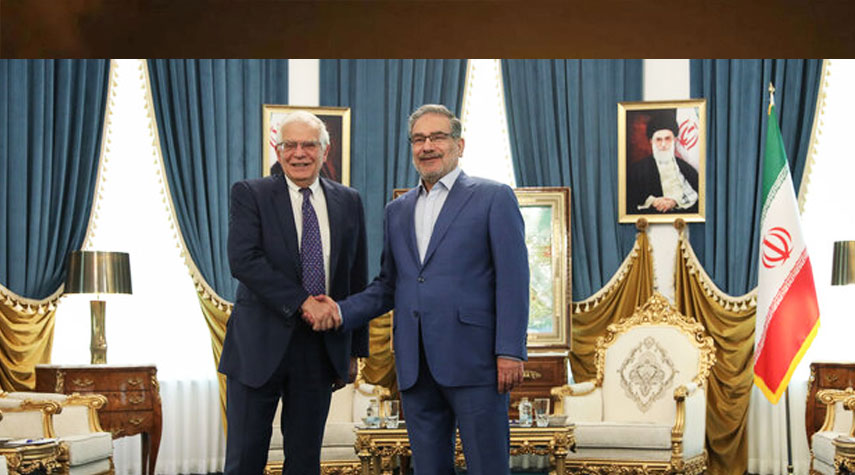 شمخاني لبوريل : ايران تريد اتفاقية قوية وموثوقة ودائمة