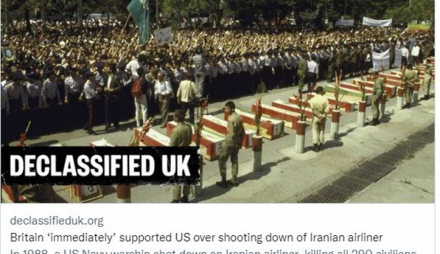 بريطانيا دعمت جريمة إسقاط اميركا طائرة ركّاب ايرانية