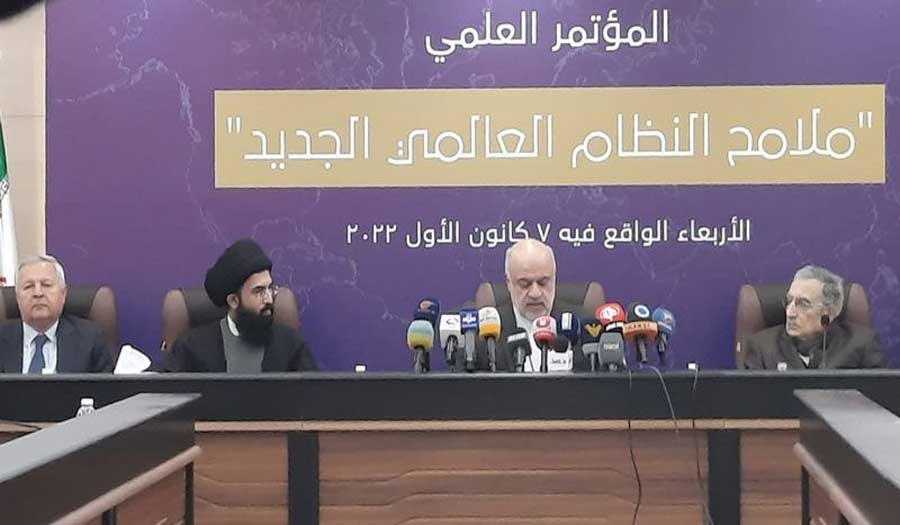 إيران تعقد مؤتمر "ملامح النظام العالمي الجديد" في بيروت