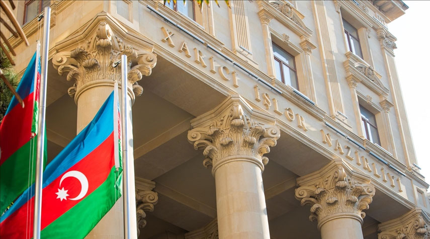 الخارجية الأذربيجانية تستدعي القائمين بالأعمال الأمريكي والألماني والسفير الفرنسي